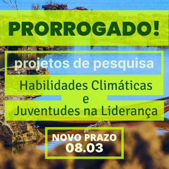 Fapespa prorroga inscrições até 8 de março para projetos climáticos na Amazônia