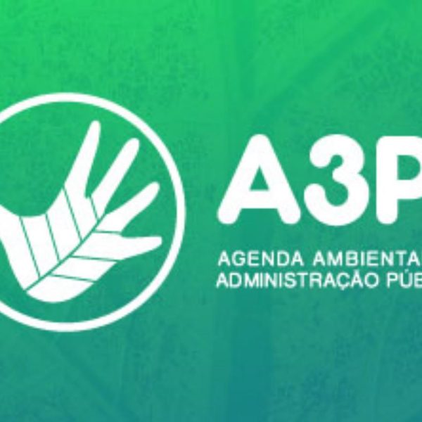 Fapespa adere ao Programa Agenda Ambiental na Administração Pública (A3P) do Ministério do Meio Ambiente